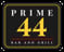 Prime 44 Bar and Grill